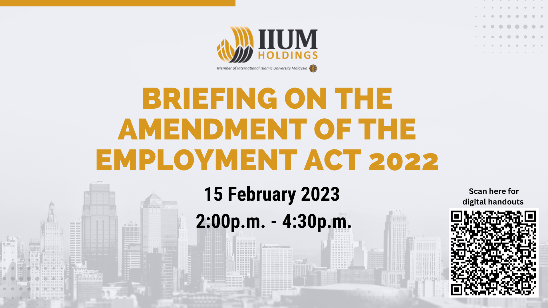 Briefing on The Amendment of The Employment Act 2022 IIUM Holdings