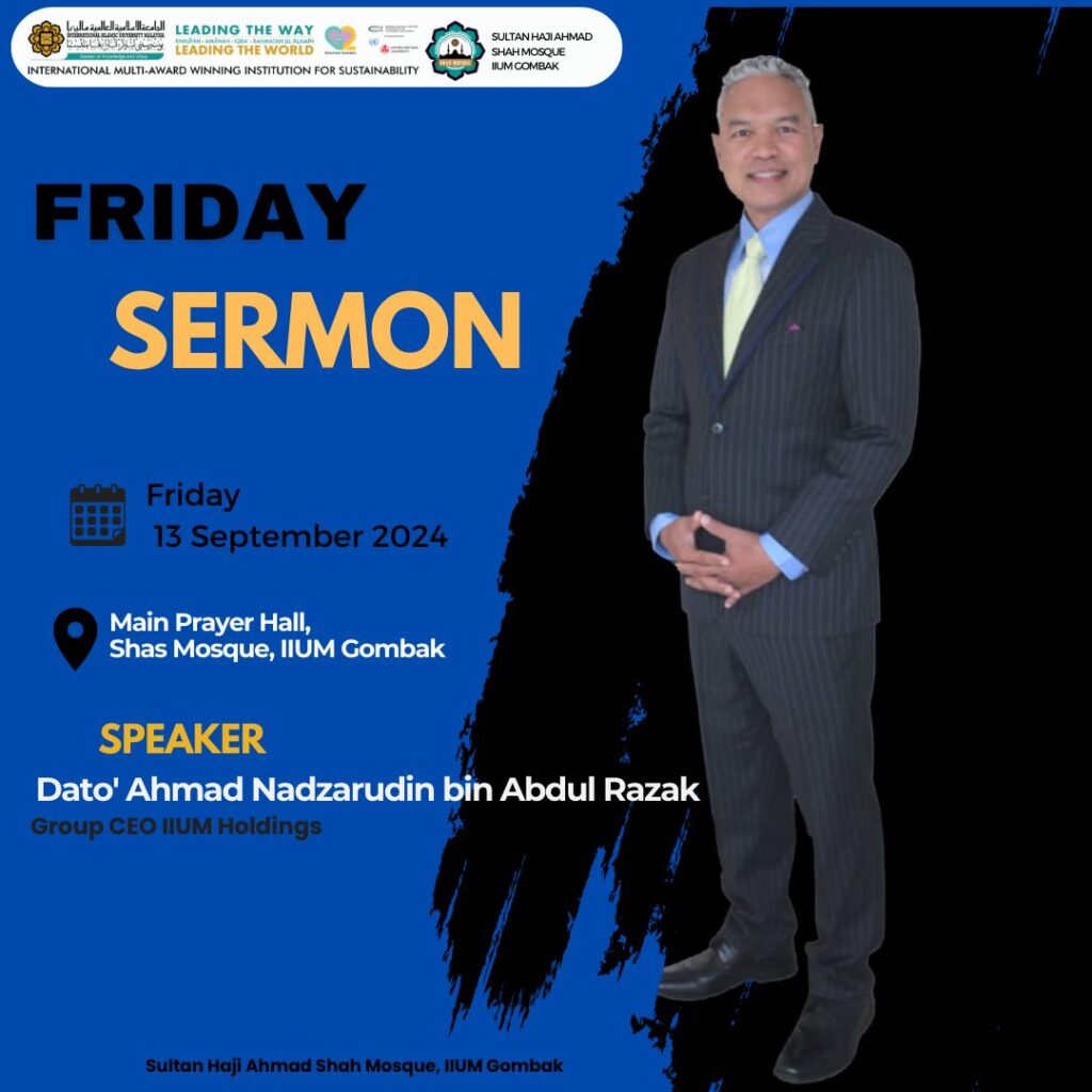 friday sermon by dato' nadza
