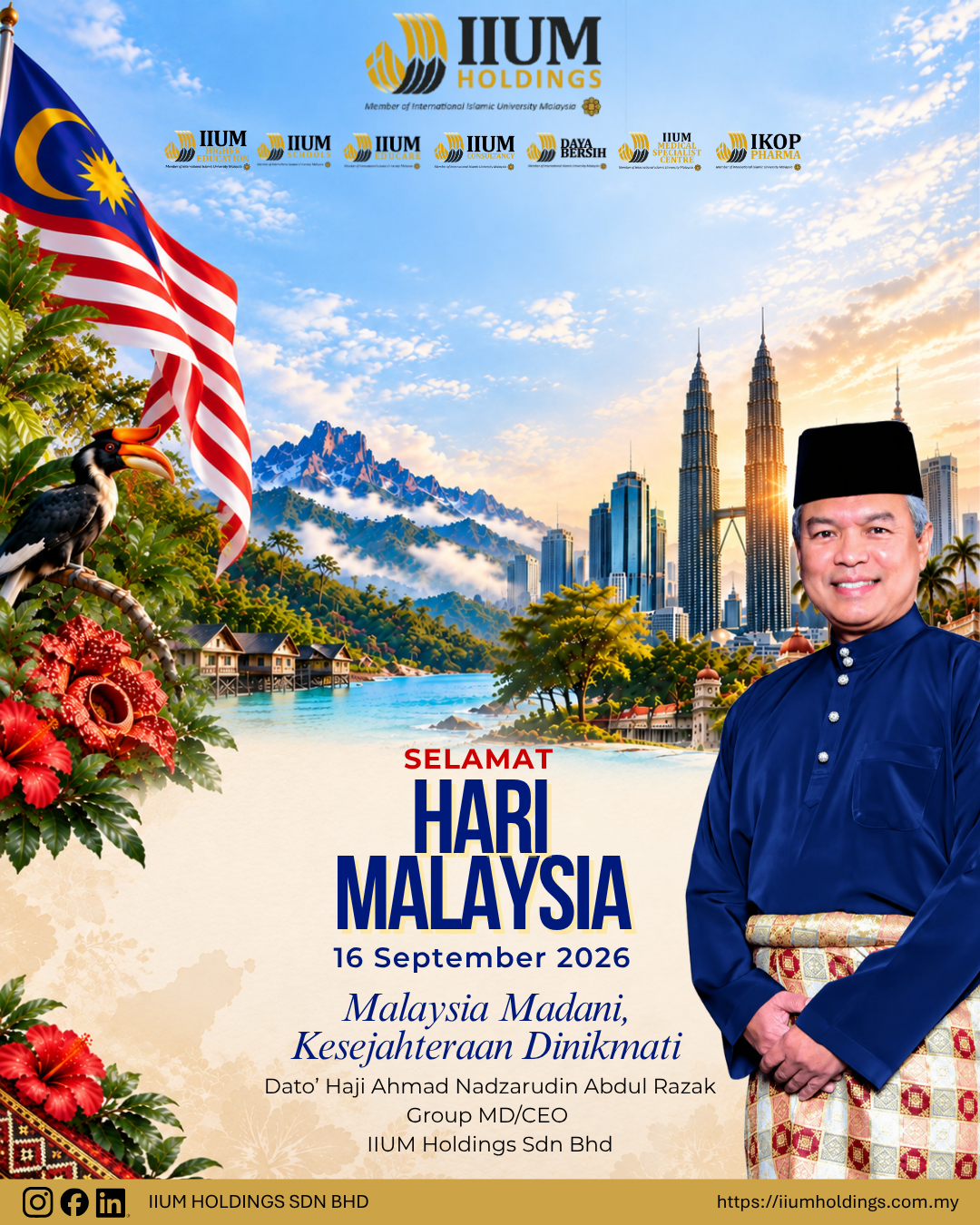 IIUM Holdings Sendirian Berhad would like to wish you Selamat Menyambut Hari Malaysia 2026.